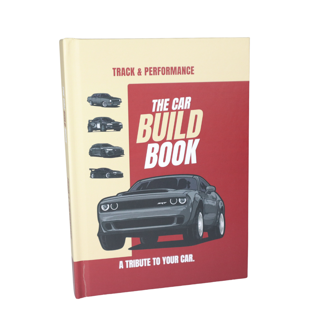 The Car Build Book - Track & Performance - A tribute to your car